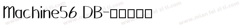 Machine56 DB字体转换